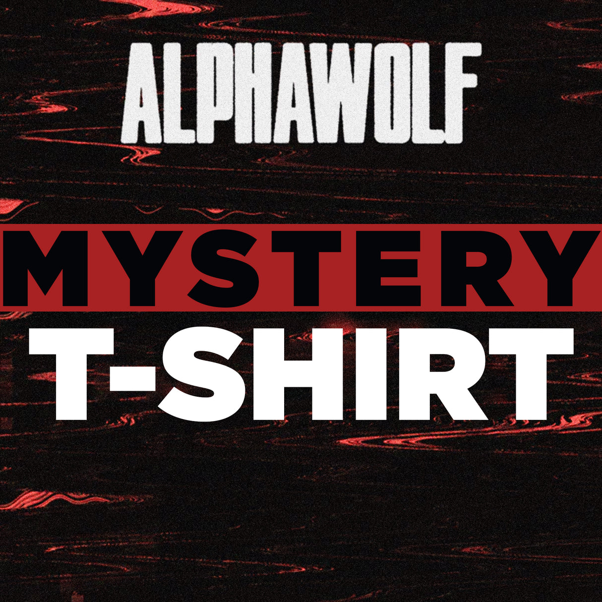 Alpha Wolf - Mystery T-Shirt
