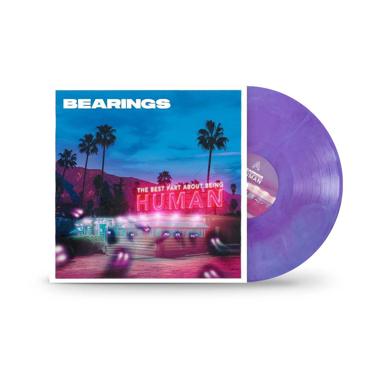 Bearings - The Best Part About Being Human LP