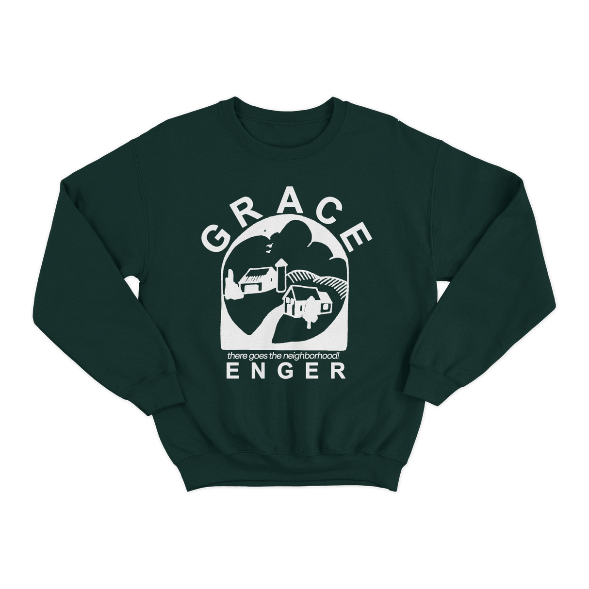 Grace Enger - There Goes The Neighborhood Crewneck