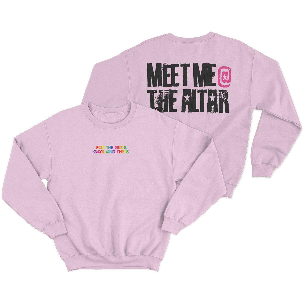 Meet Me @ The Altar - Girls, Gays, Theys Crewneck