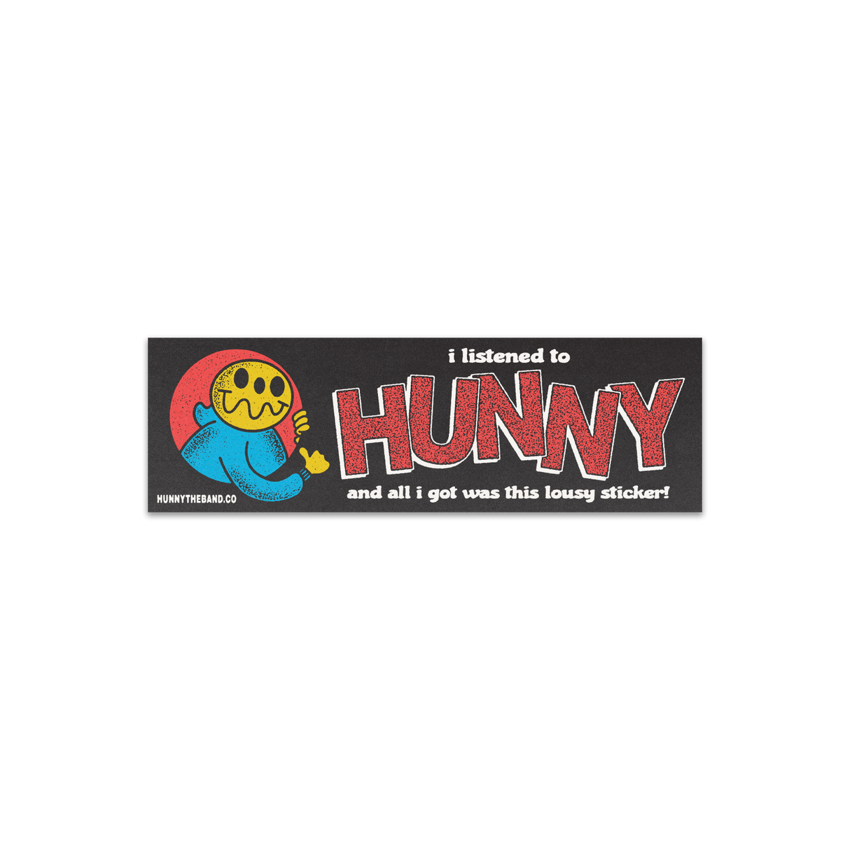 HUNNY - Lousy Hunny Bumper Sticker
