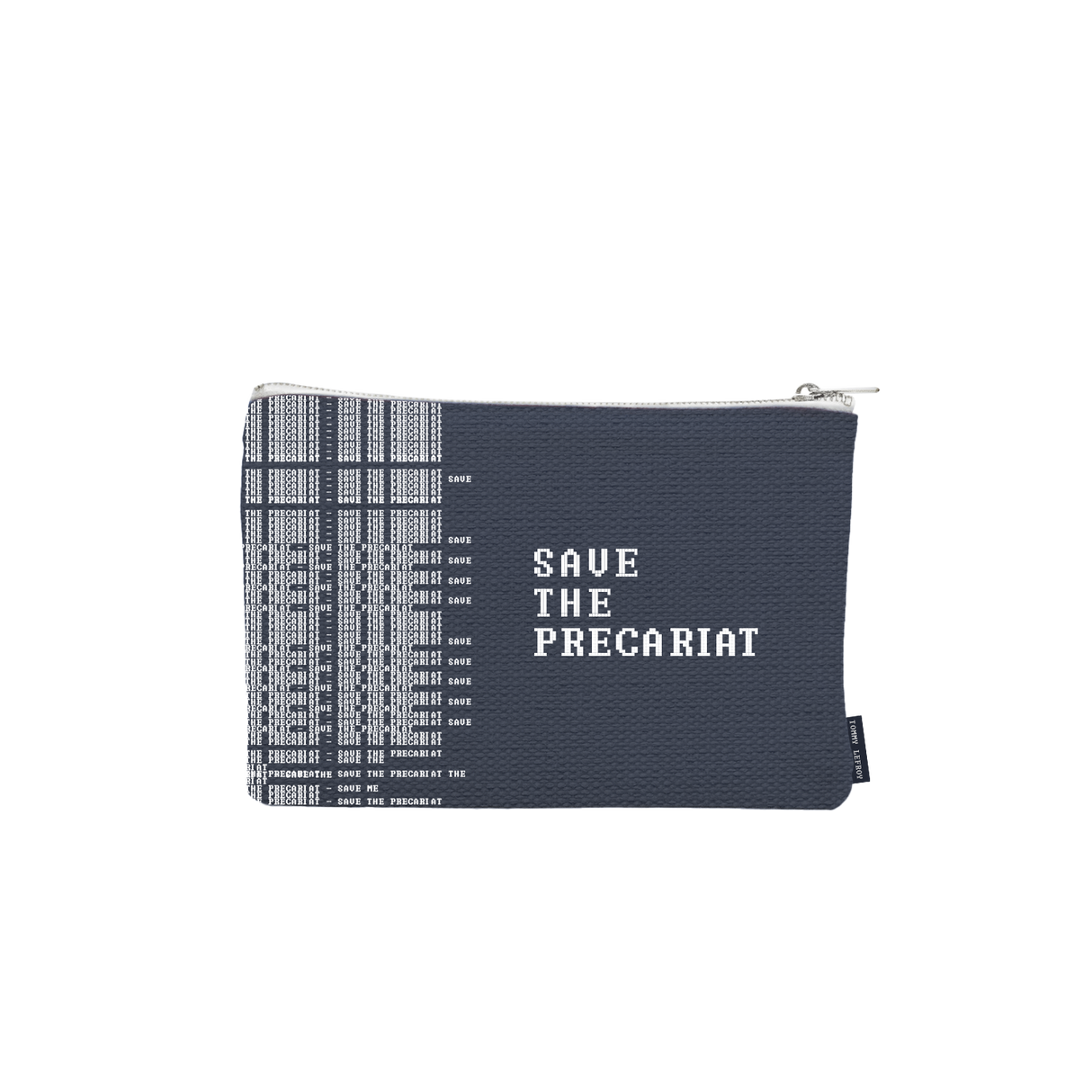Tommy Lefroy - The Precariat Canvas Pouch