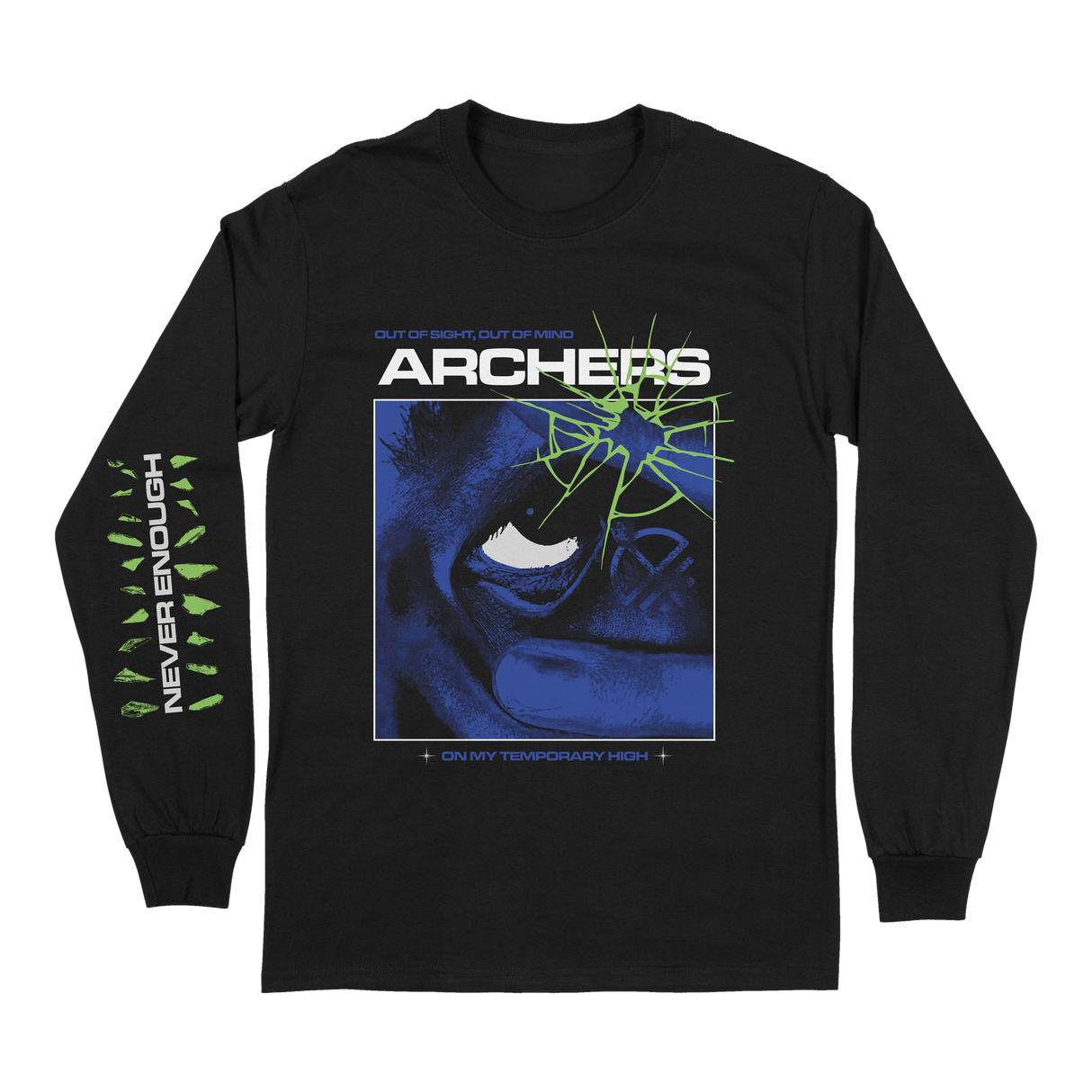 Archers - Never Enough Long Sleeve