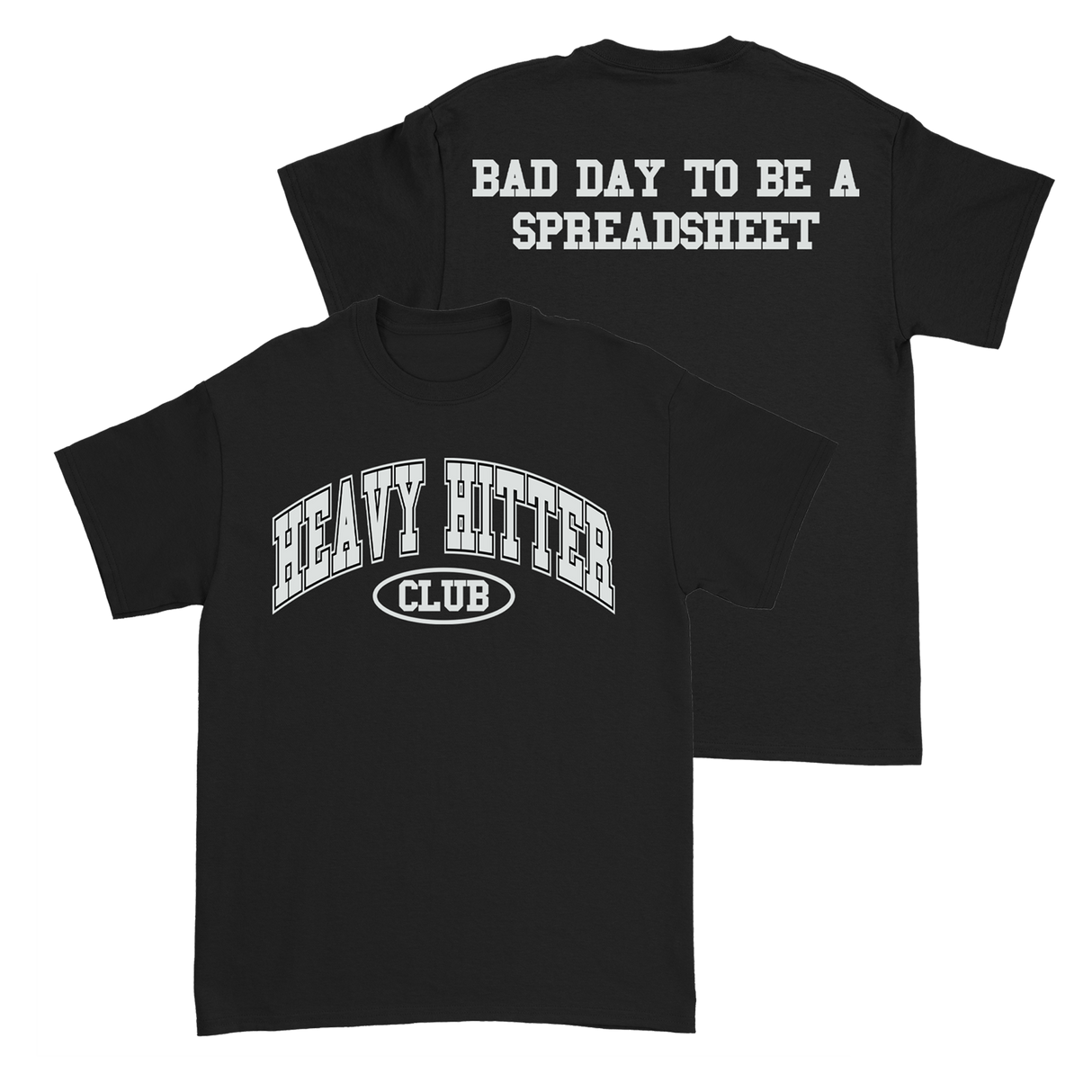 Davis Clarke - Bad Day To Be A Spreadsheet Tee