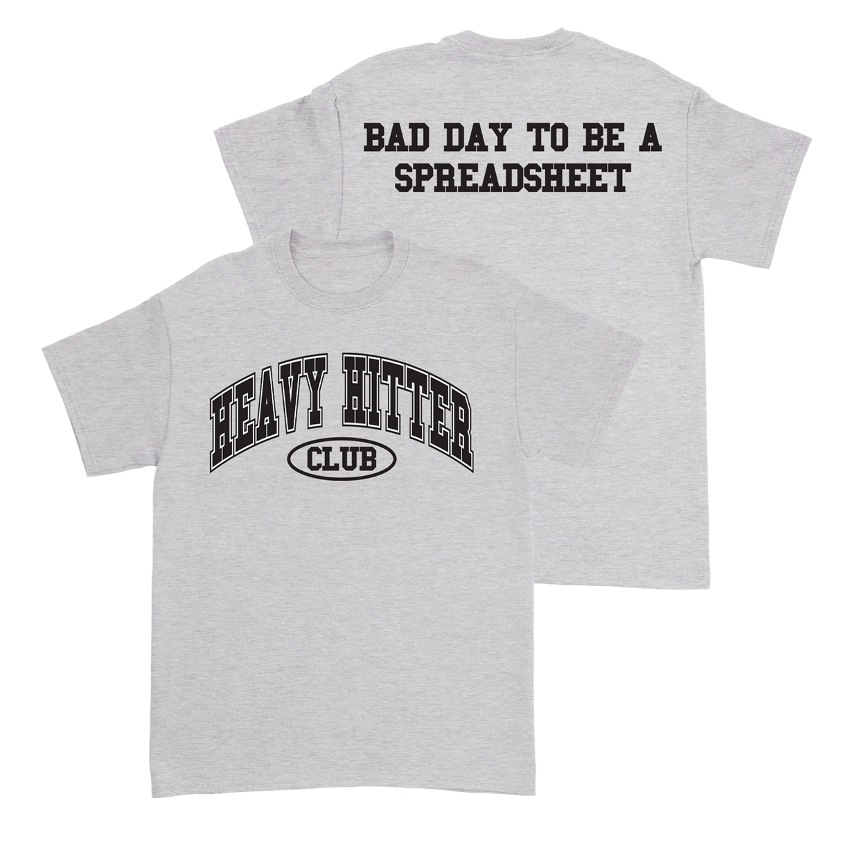 Davis Clarke - Bad Day To Be A Spreadsheet Tee