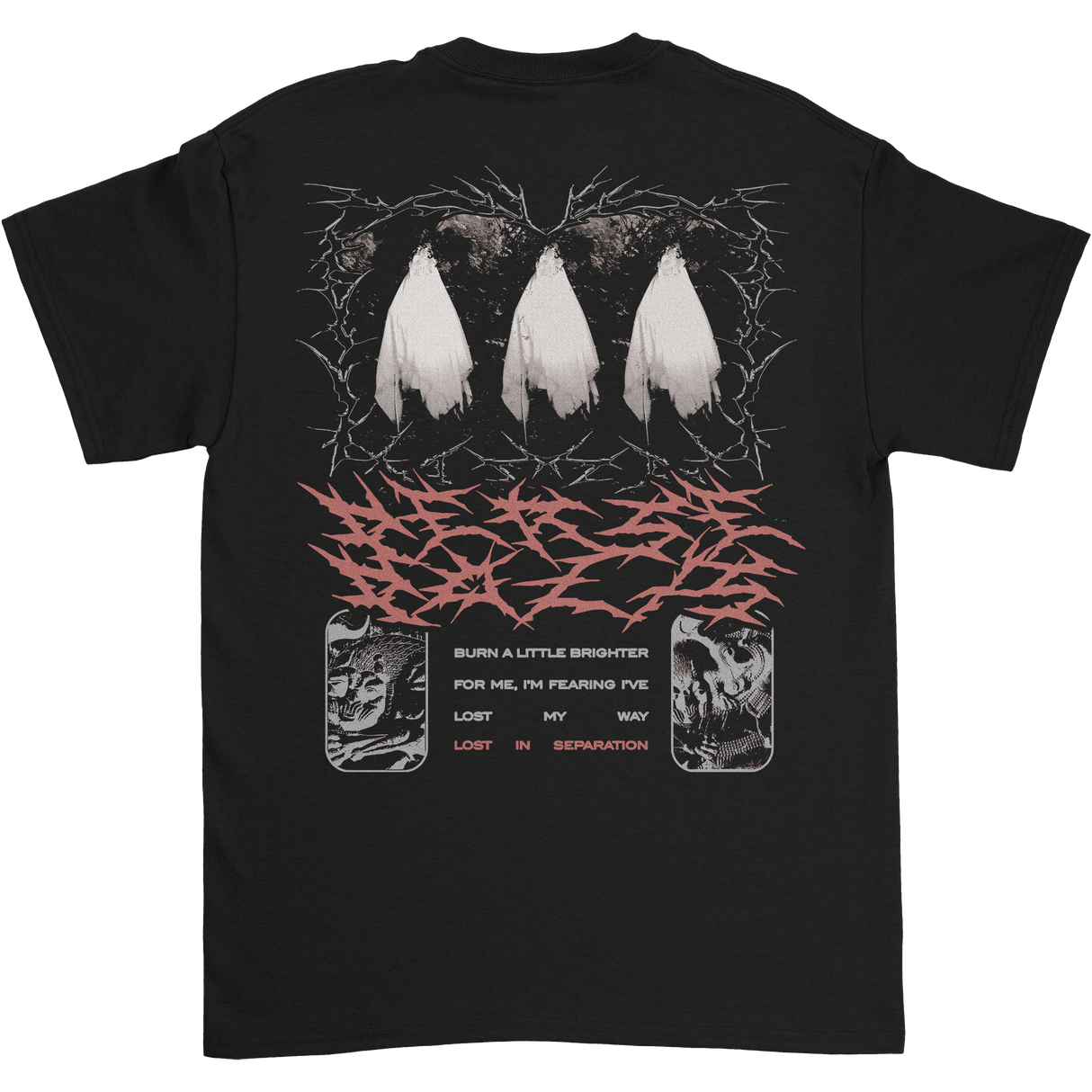 Lost In Separation - Burn A Little Brighter T-Shirt