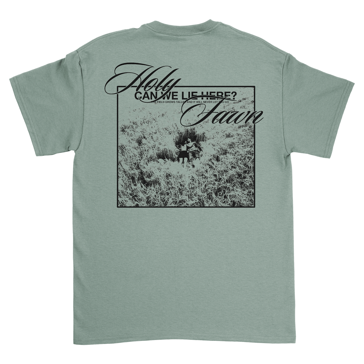 Holy Fawn - Can We Lie Here T-Shirt