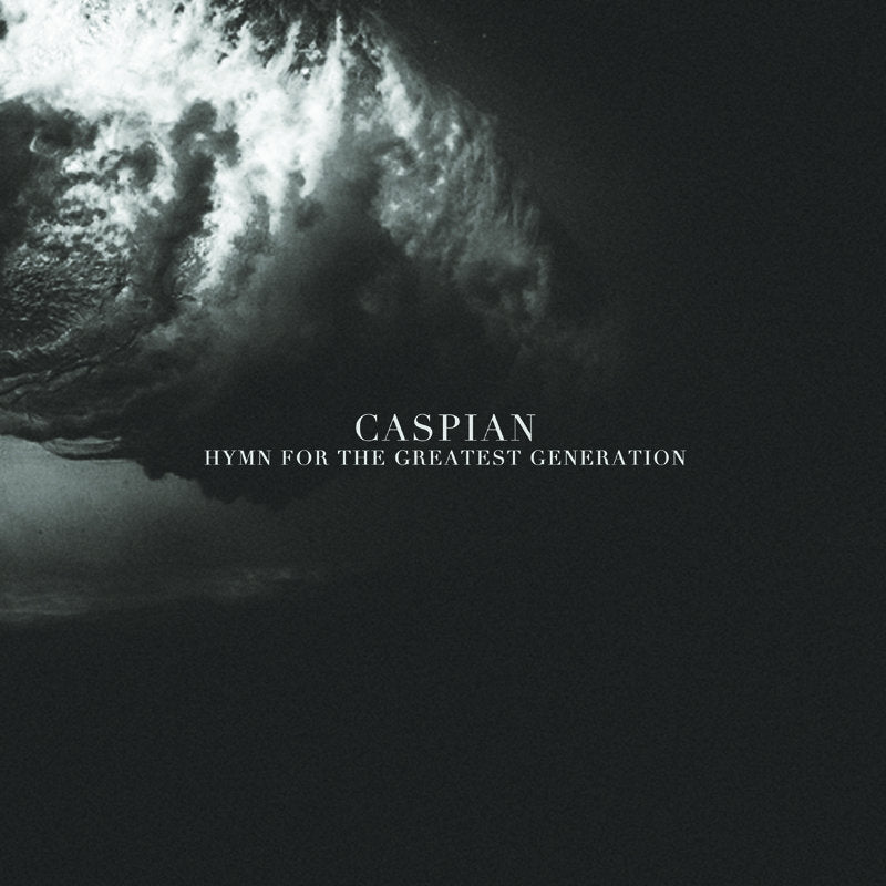 Caspian - Hymn for the Greatest Generation LP