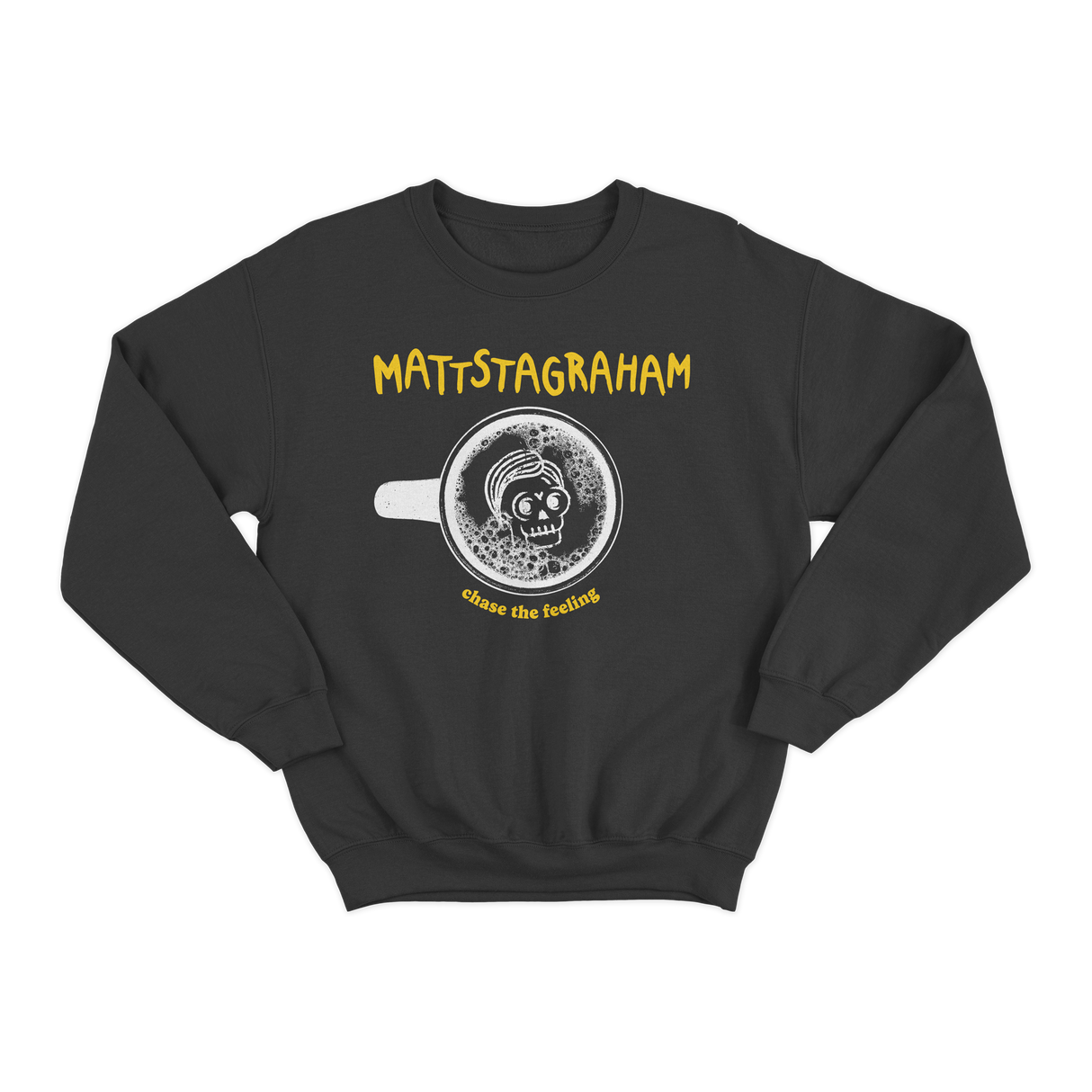 MattstaGraham - "Chase the Feeling" Crewneck