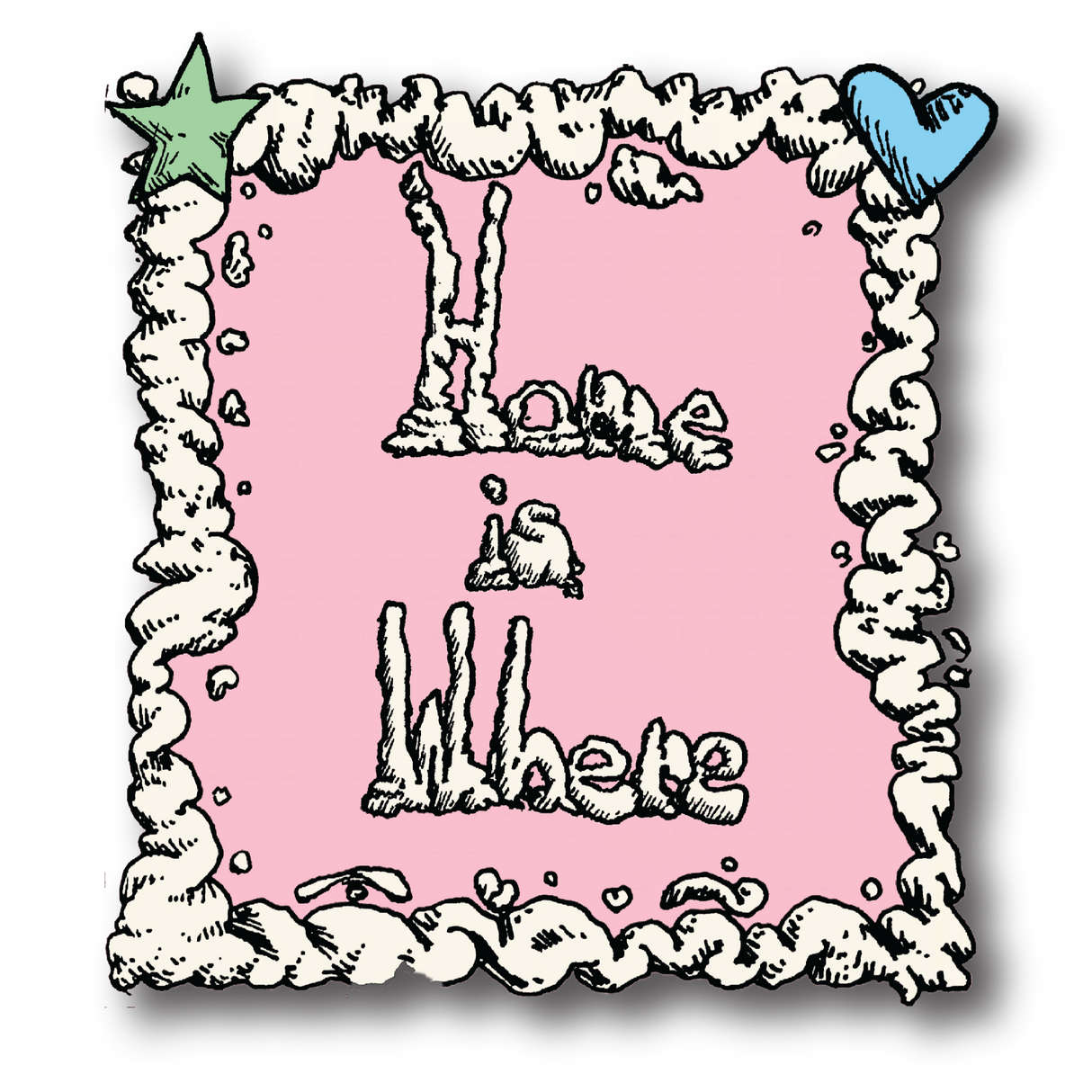 Home Is Where - Logo Square Sticker