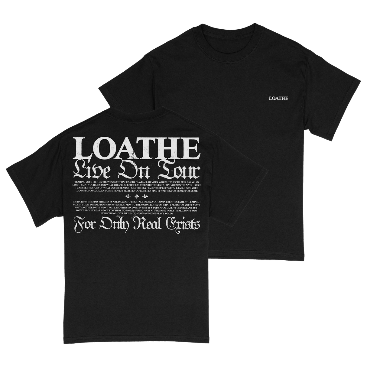 Loathe - Black SB Tour Tee