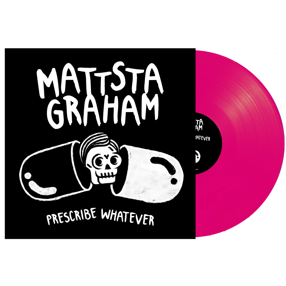 Mattstagraham - Prescribe Whatever 12" Vinyl