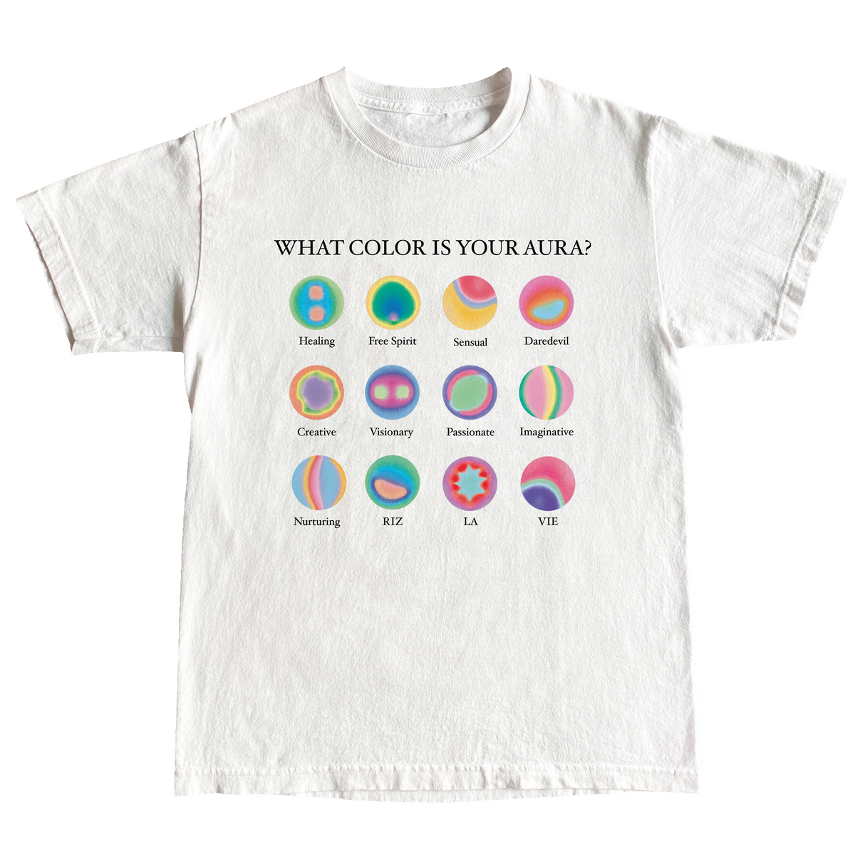 Riz La Vie - What Color Is Your Aura? Tee