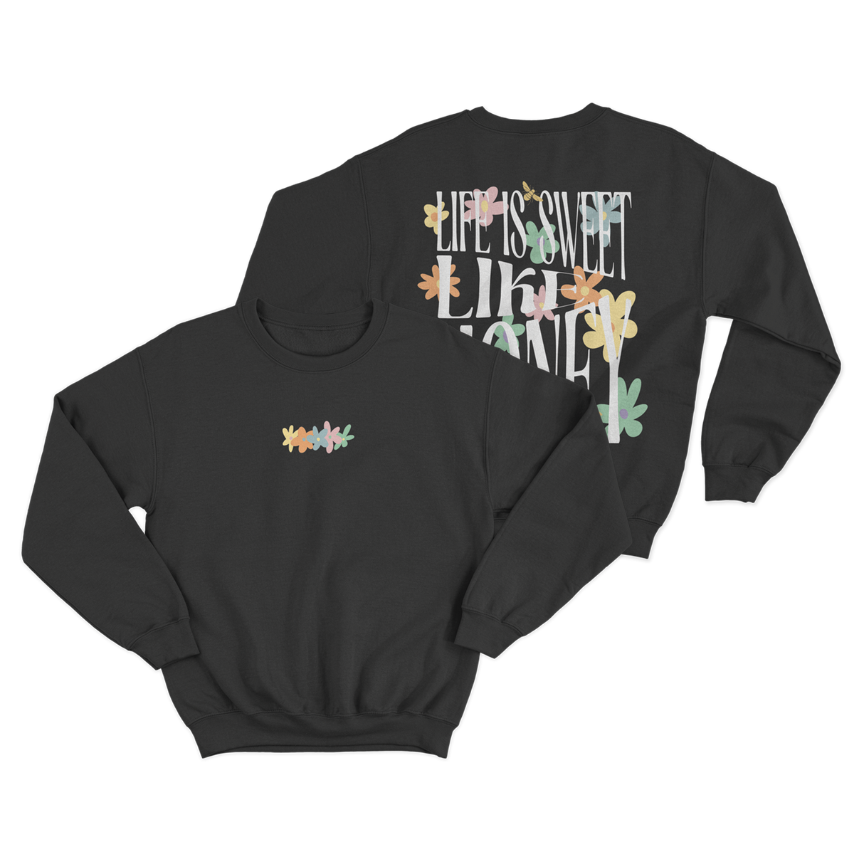 Dalton Mauldin - Sweet Like Honey Crewneck