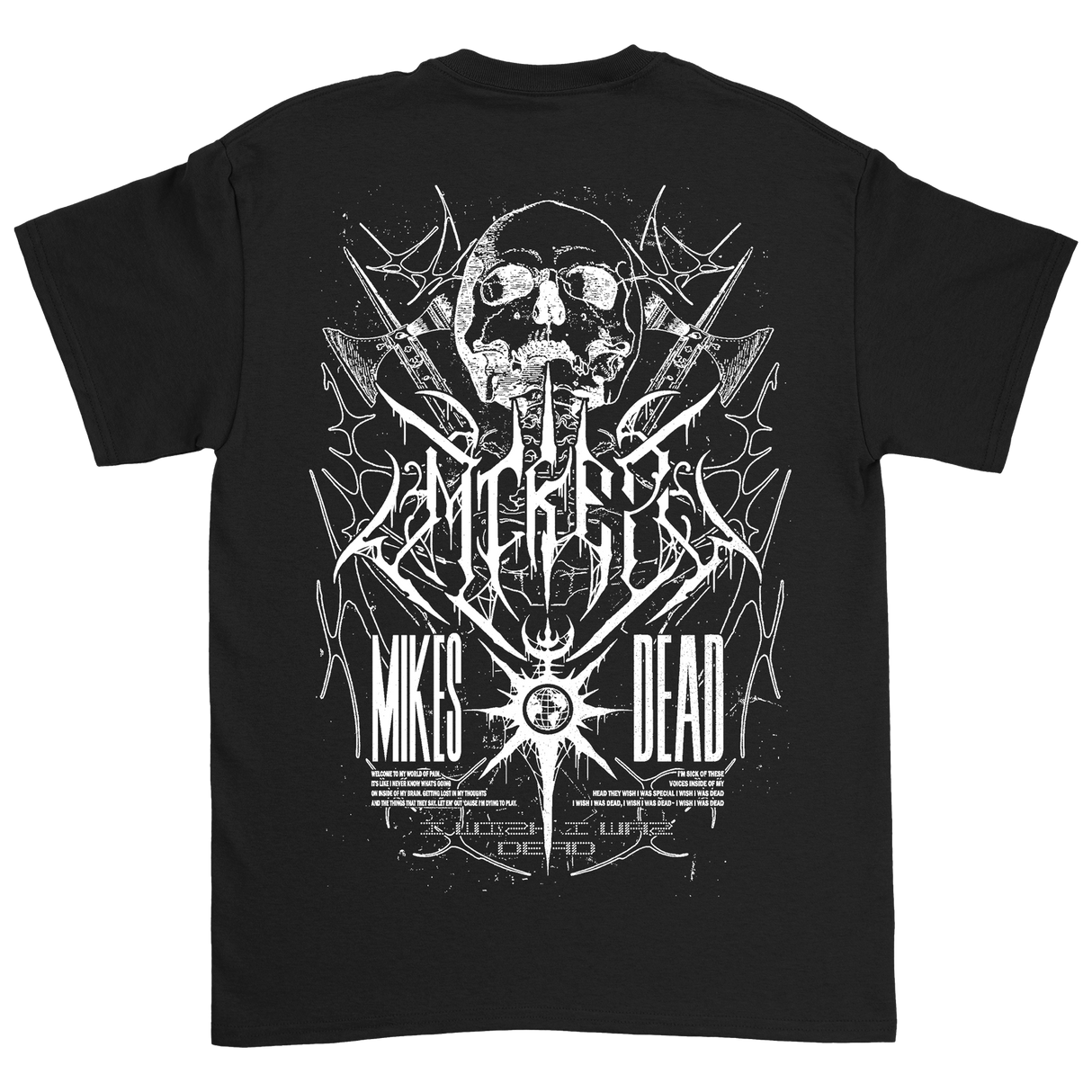 Mike's Dead - Work T-Shirt