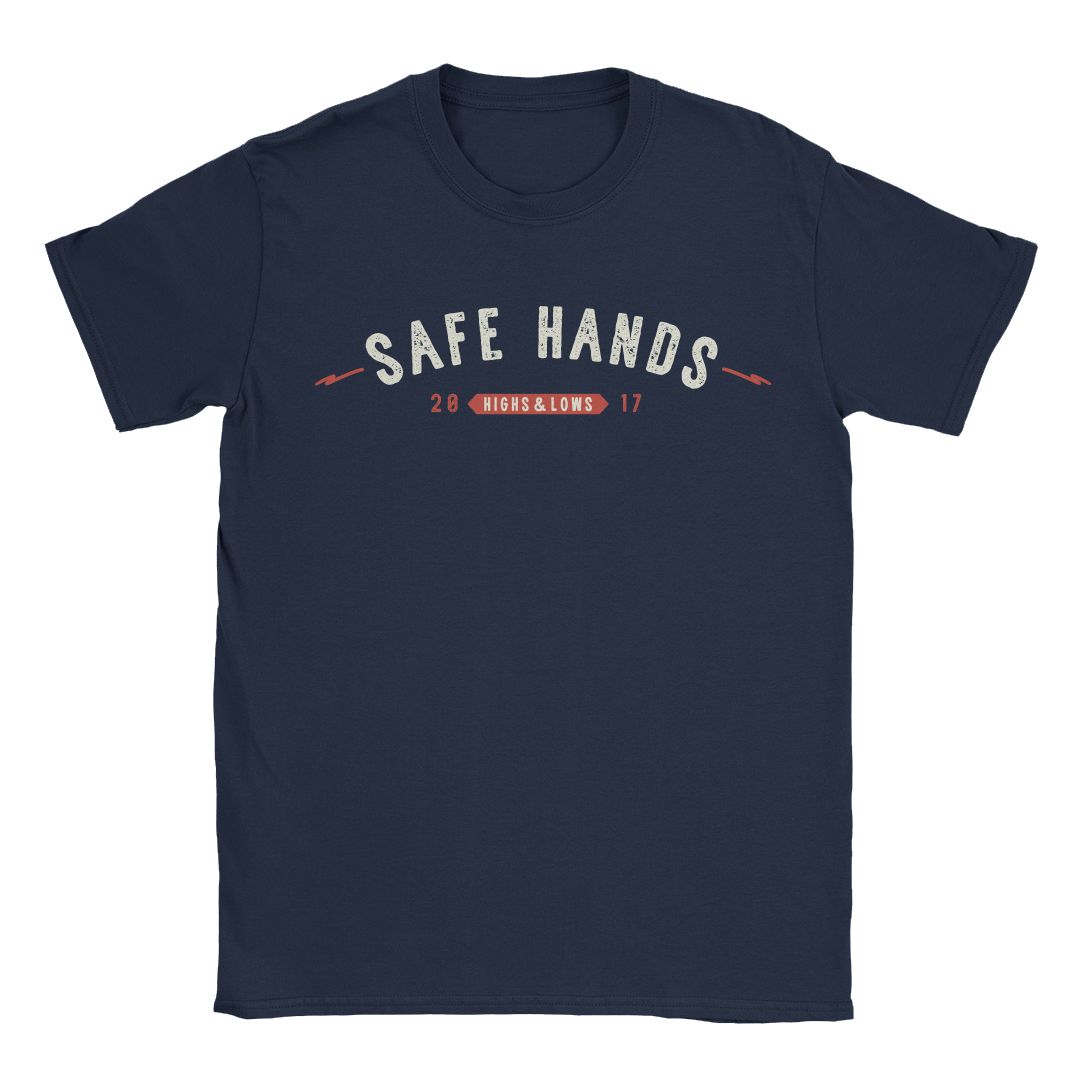 Safe Hands - Highs & Lows Shirt