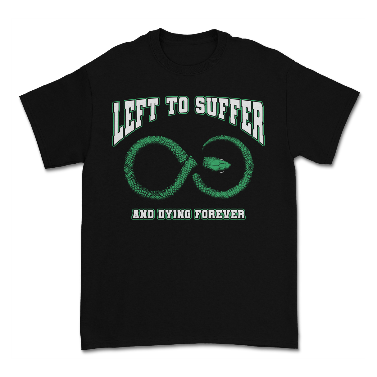 Left to Suffer - College Tee