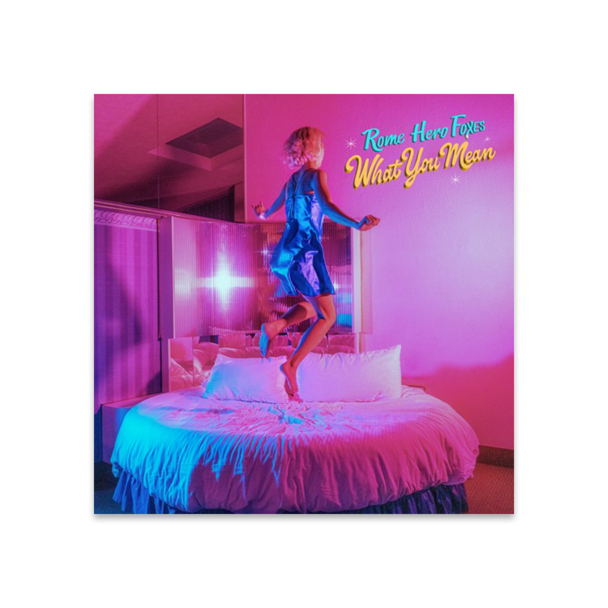 Rome Hero Foxes - What You Mean Poster