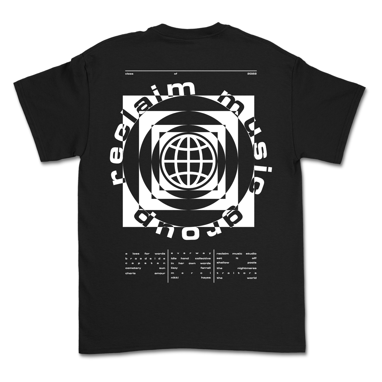 Reclaim Music Group - Class of '22 Shirt