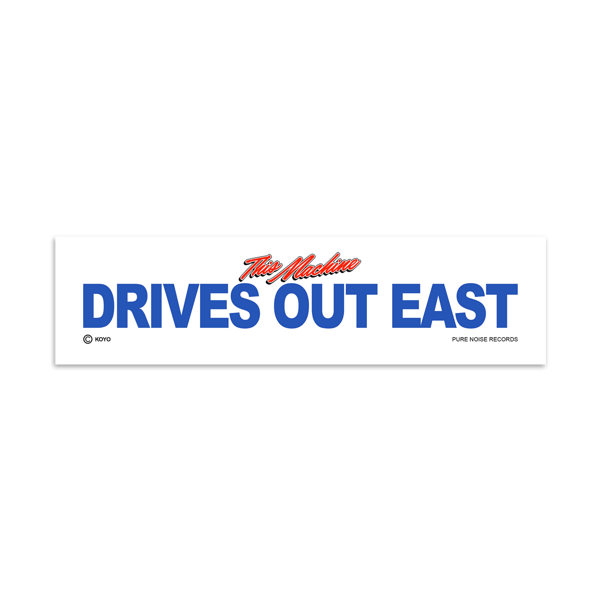 Koyo - Drives Out East Sticker - White