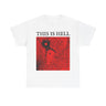 This Is Hell - "Permanence" Shirt