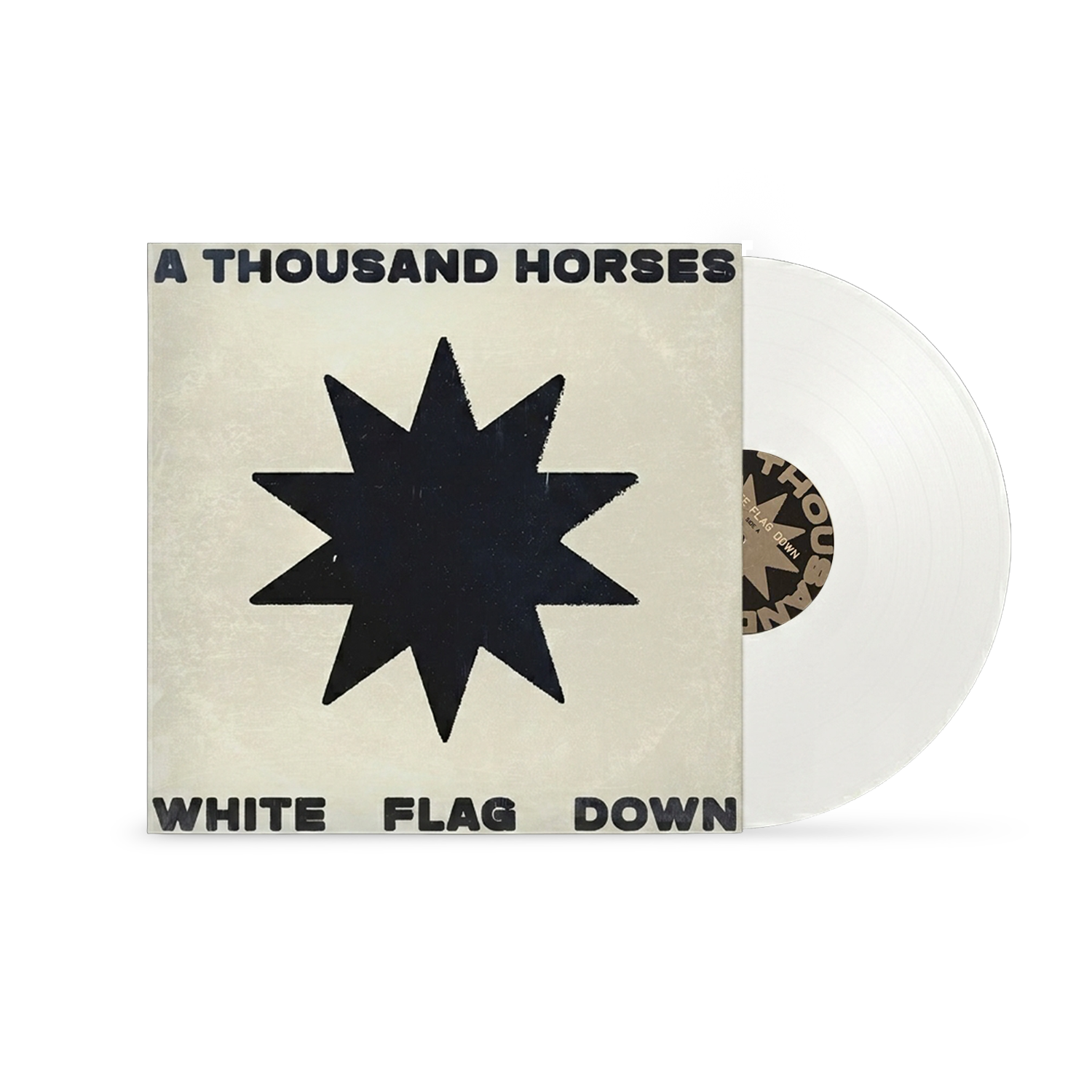 A Thousand Horses - White Flag Down LP