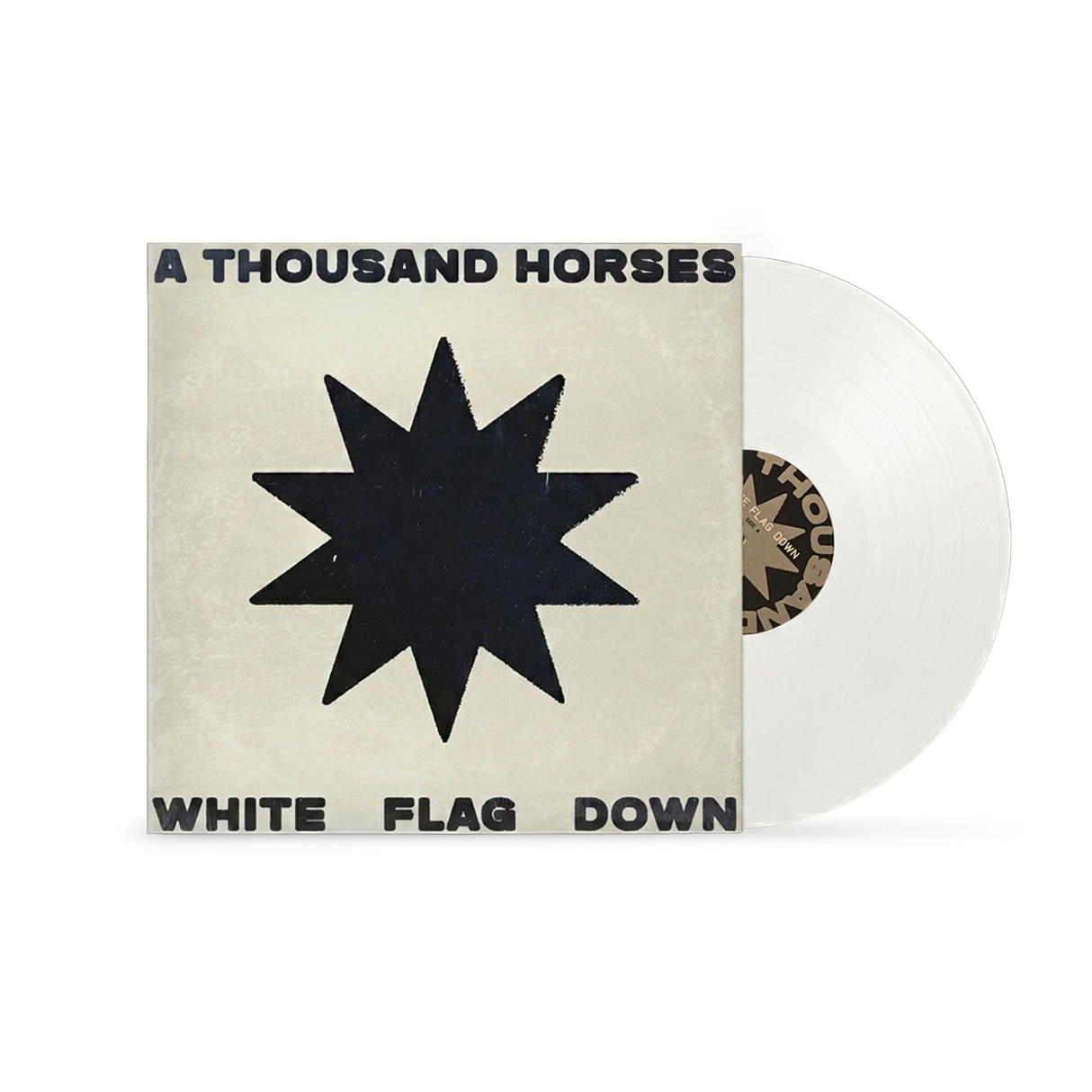 A Thousand Horses - White Flag Down LP