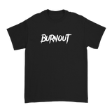College Burnout - Burnout League T-Shirt
