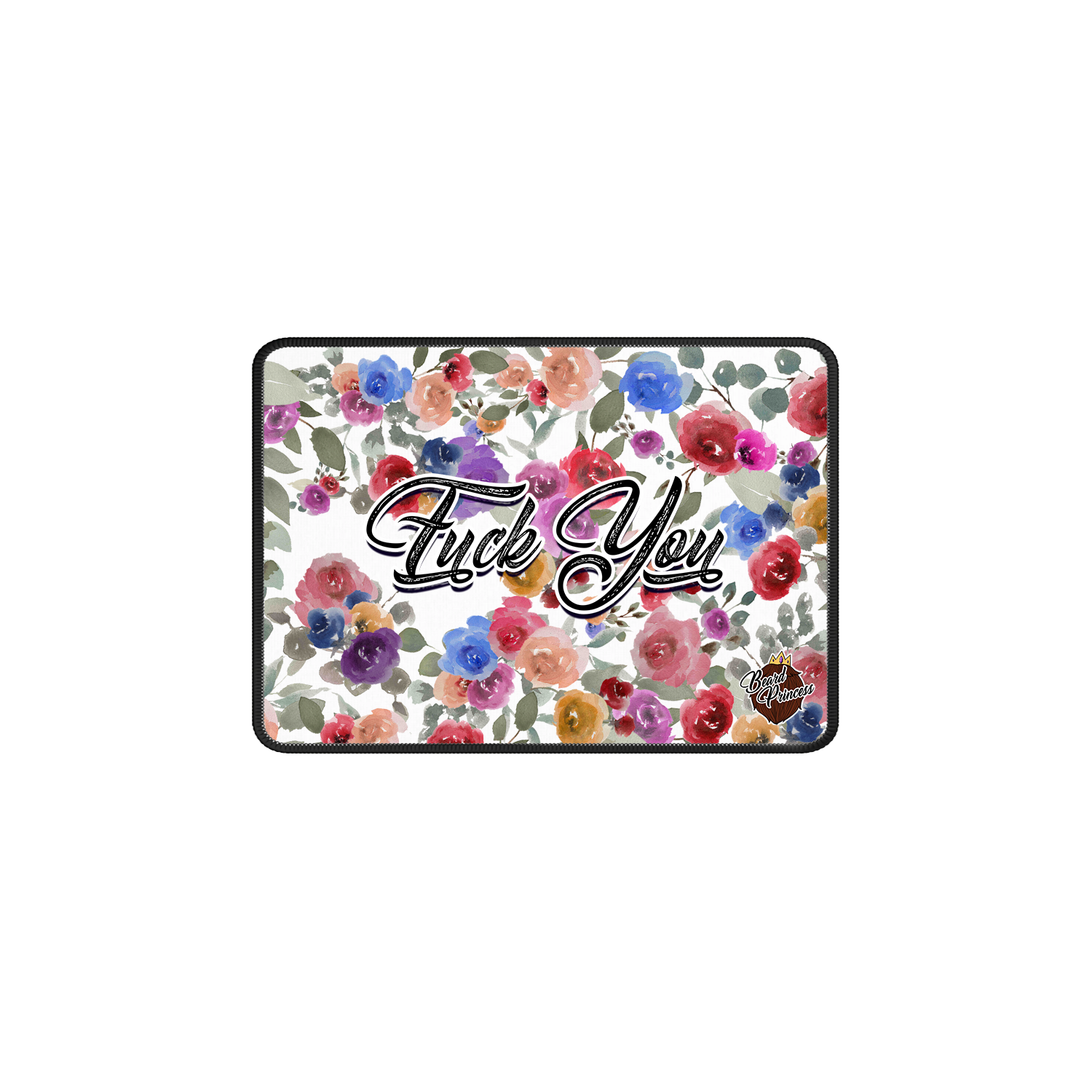 BeardPrincess - Floral Fuck You Gaming Mouse Pad