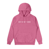 Garett Delano - Don't Ask Me To Dance Hoodie