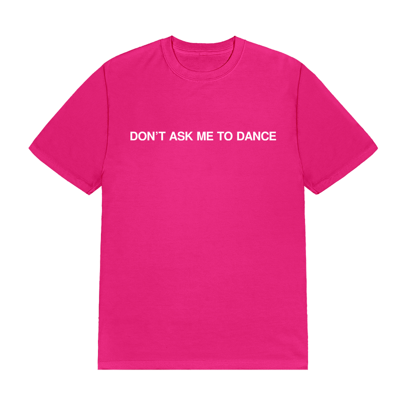 Garett Delano - Don't Ask Me To Dance T-Shirt – Armada Merch