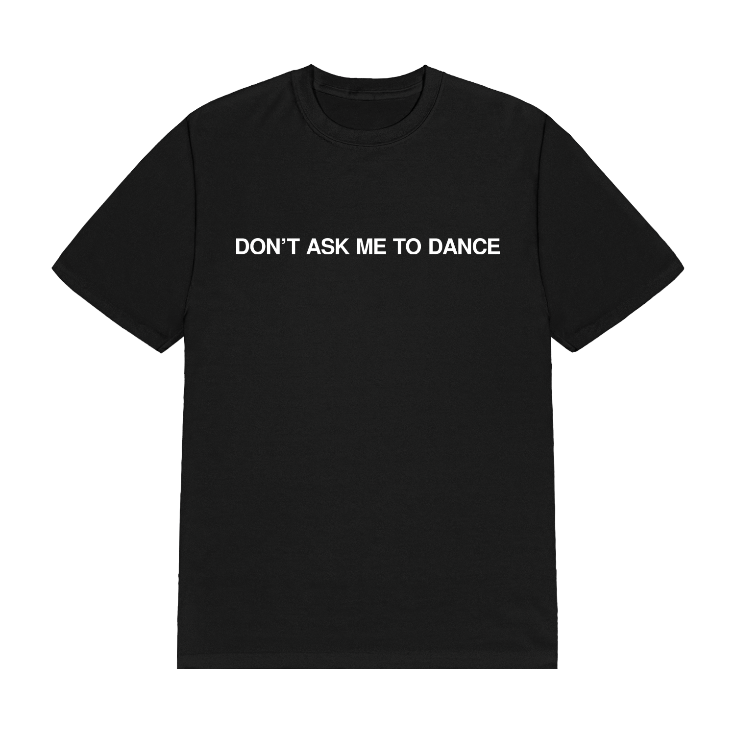 Garett Delano - Don't Ask Me To Dance T-Shirt