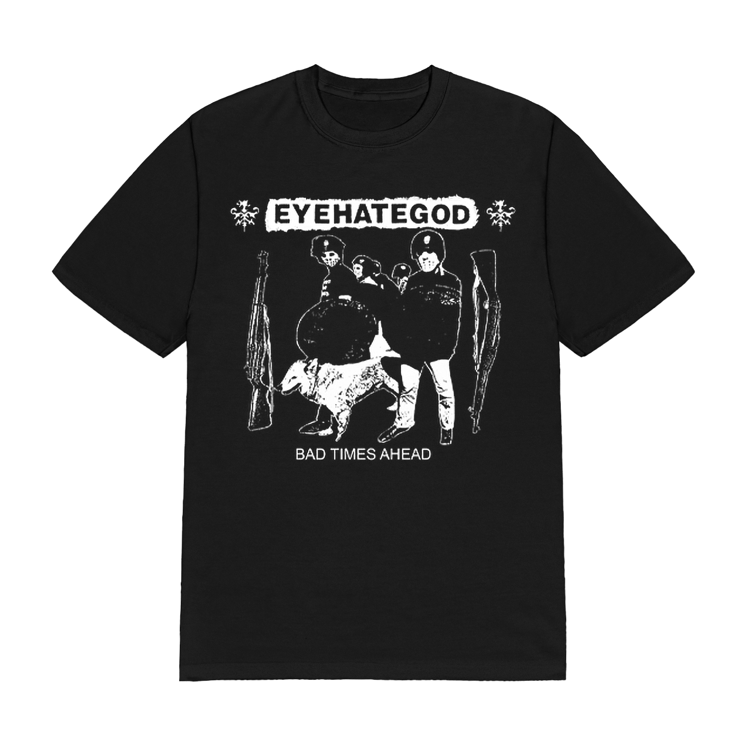 EYEHATEGOD - Bad Times Ahead T-Shirt