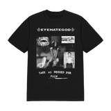 EYEHATEGOD - Take As Needed for Pain T-Shirt