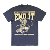 End It - Baltimore Homicide Tee