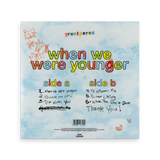grentperez - When We Were Younger Vinyl