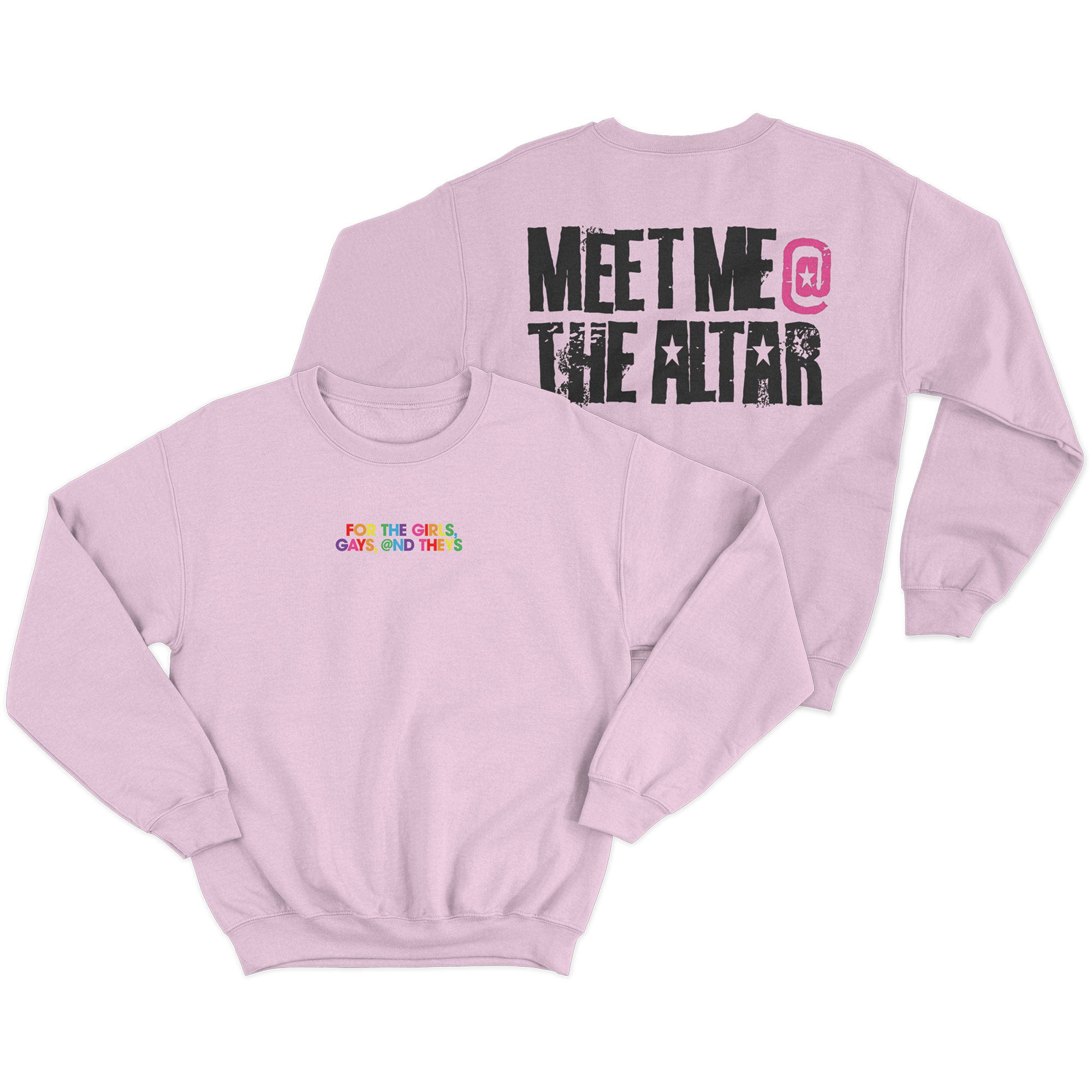 Meet Me @ The Altar - Girls, Gays, Theys Crewneck
