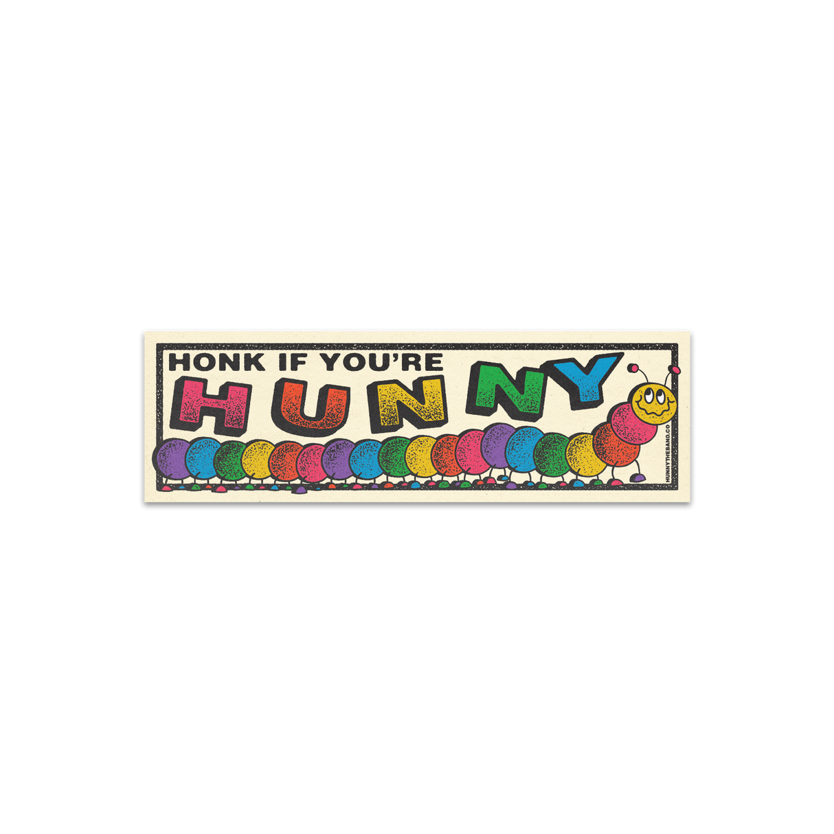 HUNNY - Honk if you're HUNNY Bumper Sticker