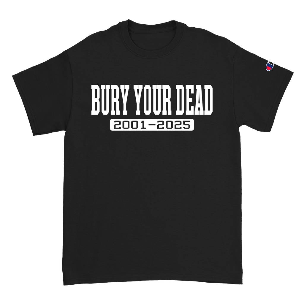 Bury Your Dead - Varsity Black Tee