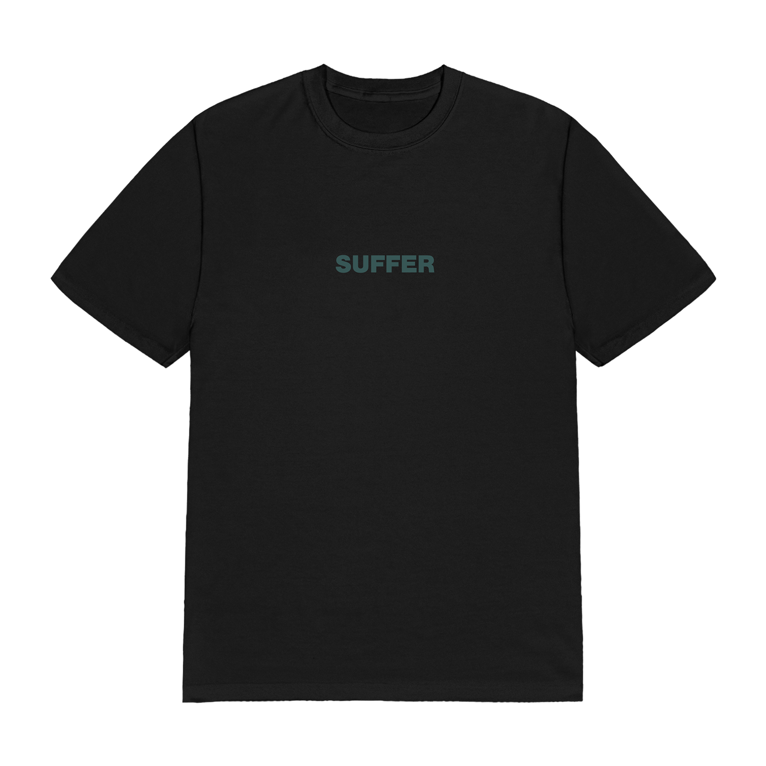 Left To Suffer - Suffer T-Shirt