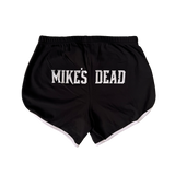 Mike's Dead - Logo Women's Running Shorts