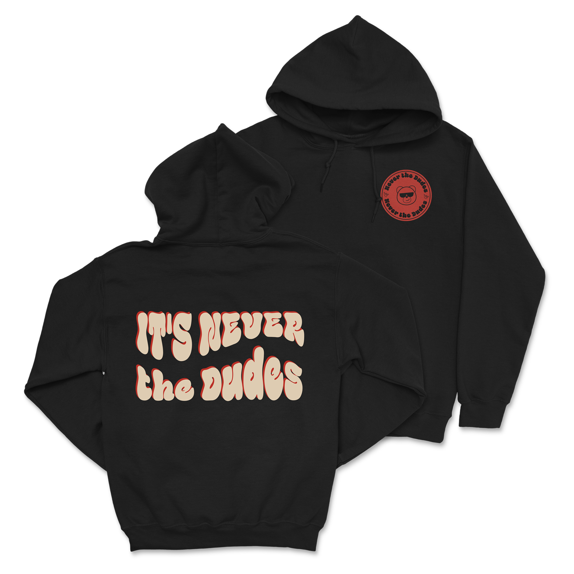 Never The Dudes Hoodie - Black