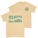 Never The Dudes T-Shirt - Yellow Haze