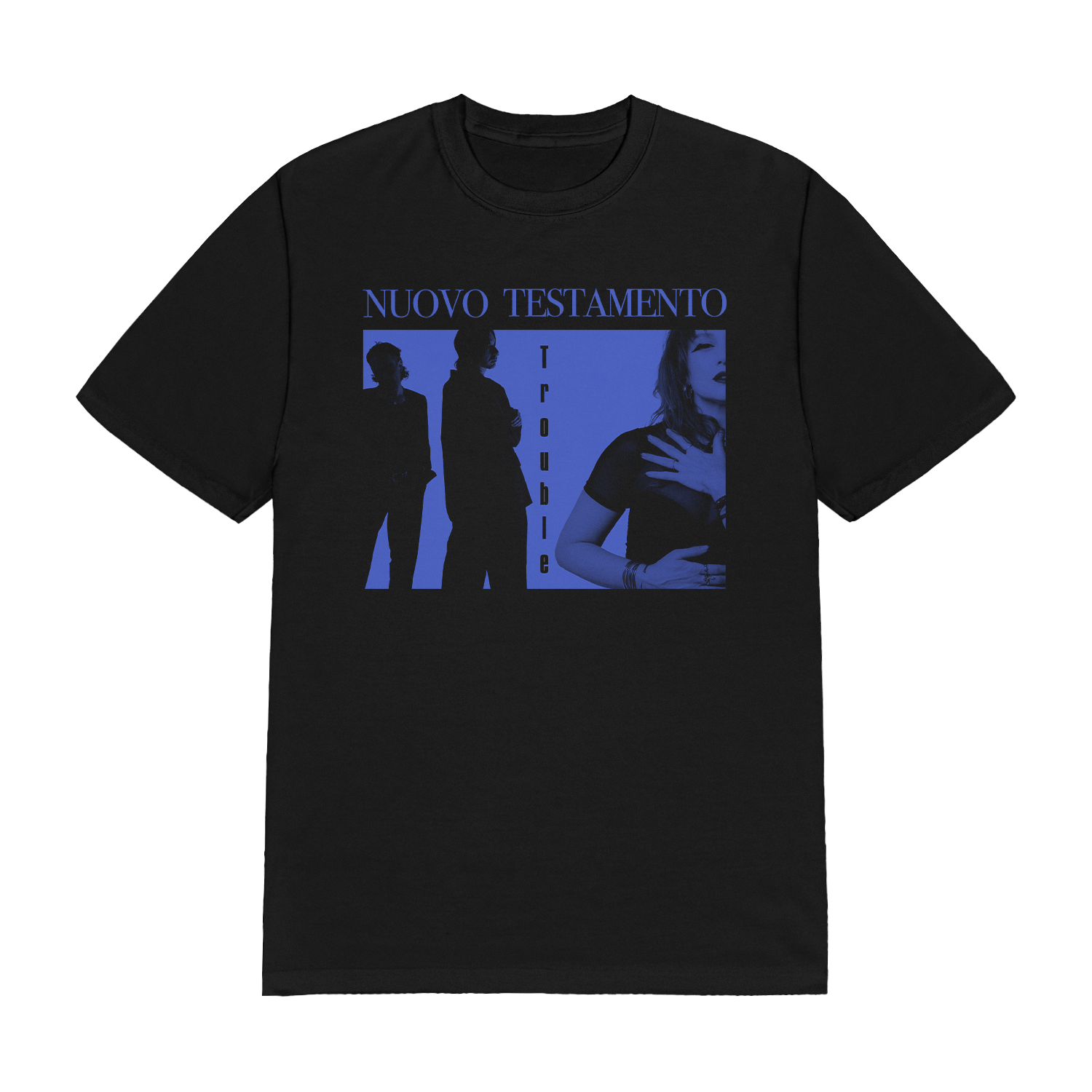 Nuovo Testamento - Trouble 2.0 T-Shirt