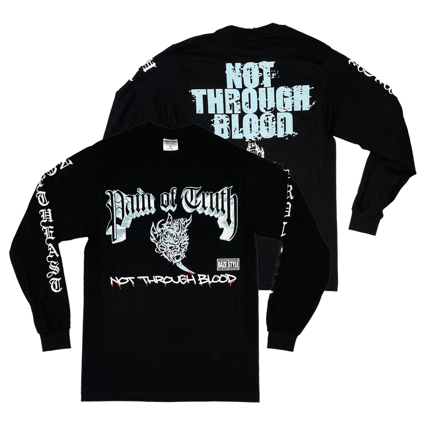 Pain Of Truth - Not Through Blood Longsleeve