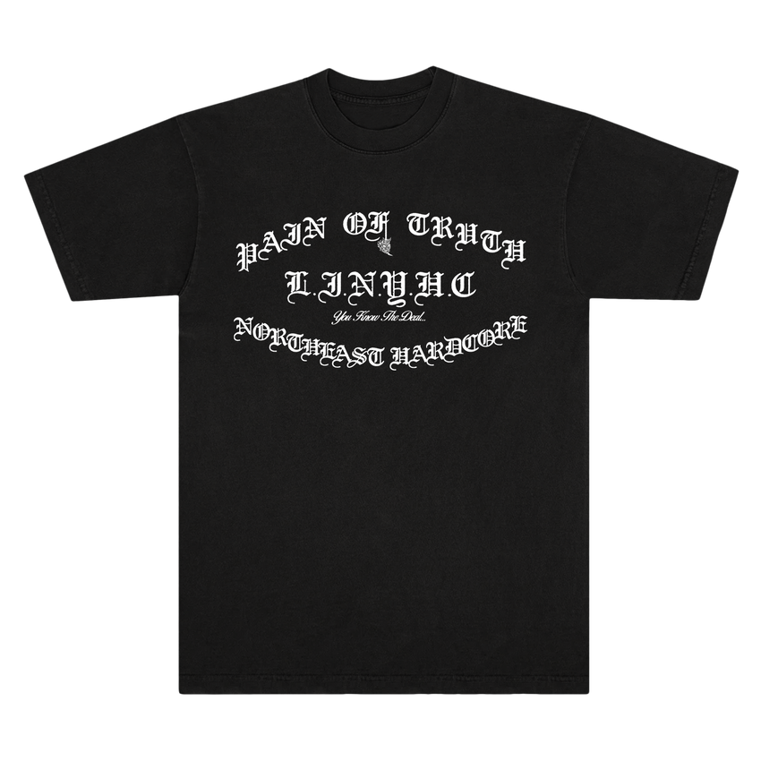 Pain Of Truth - You Know The Deal T-Shirt