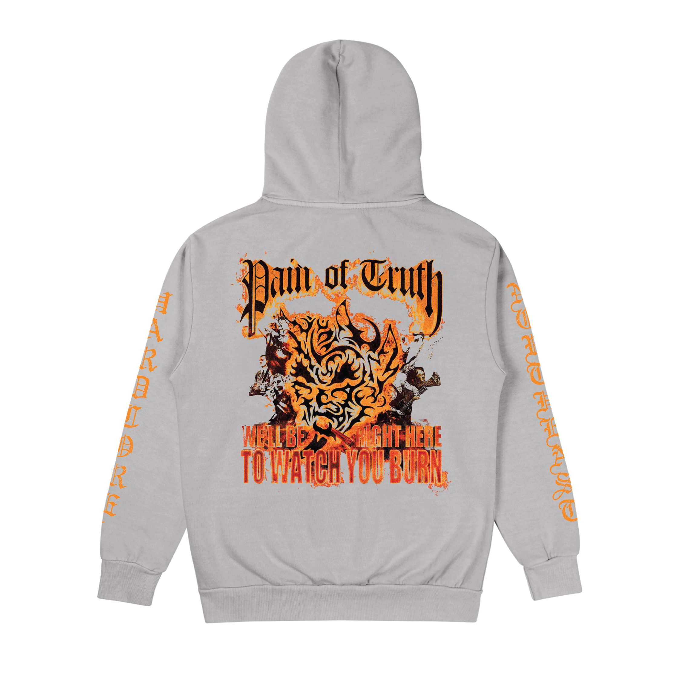 Pain Of Truth - Watch You Burn Grey Hoodie