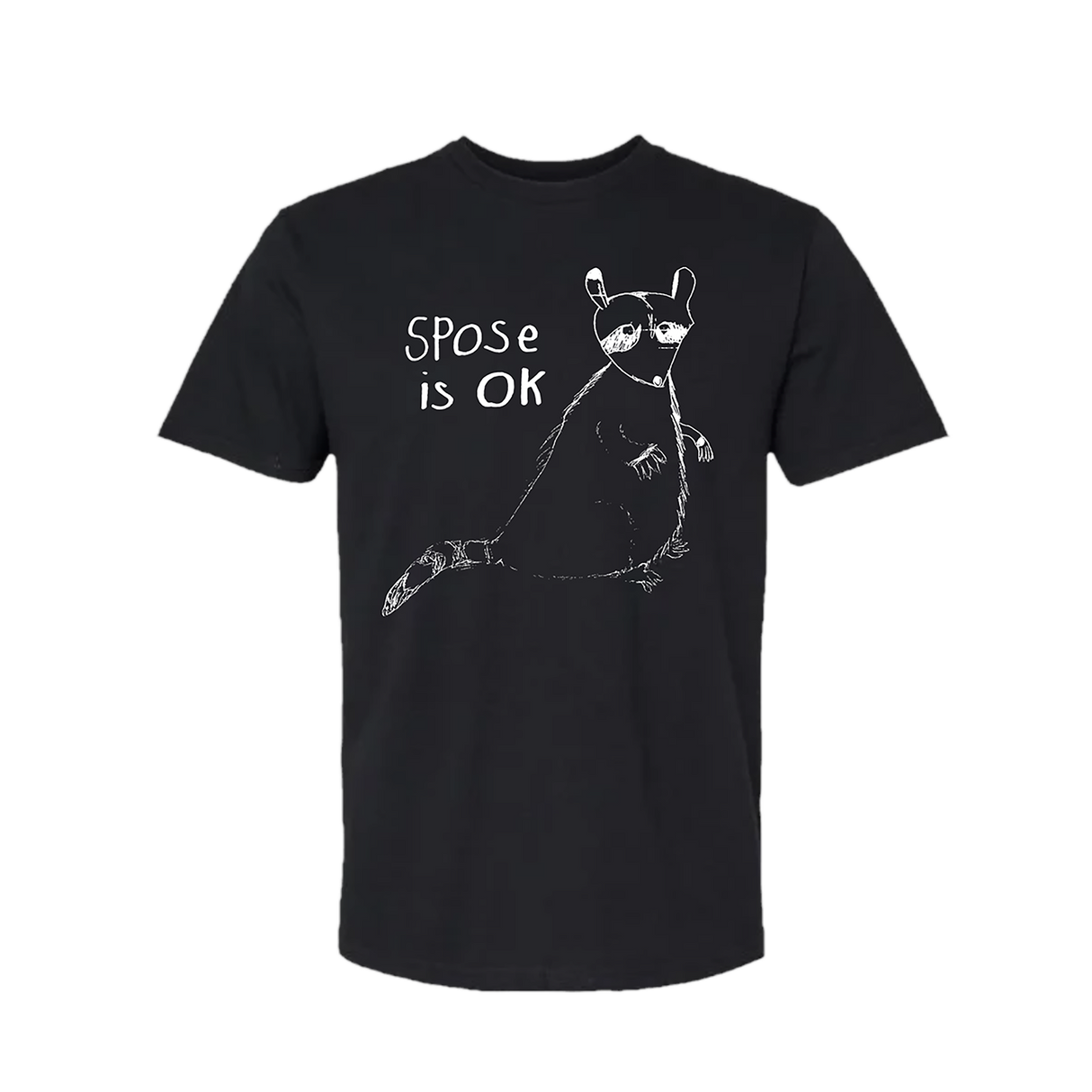 Spose - Spose Is Ok T-Shirt