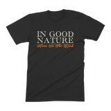 In Good Nature - "Alone In The Dark" Shirt