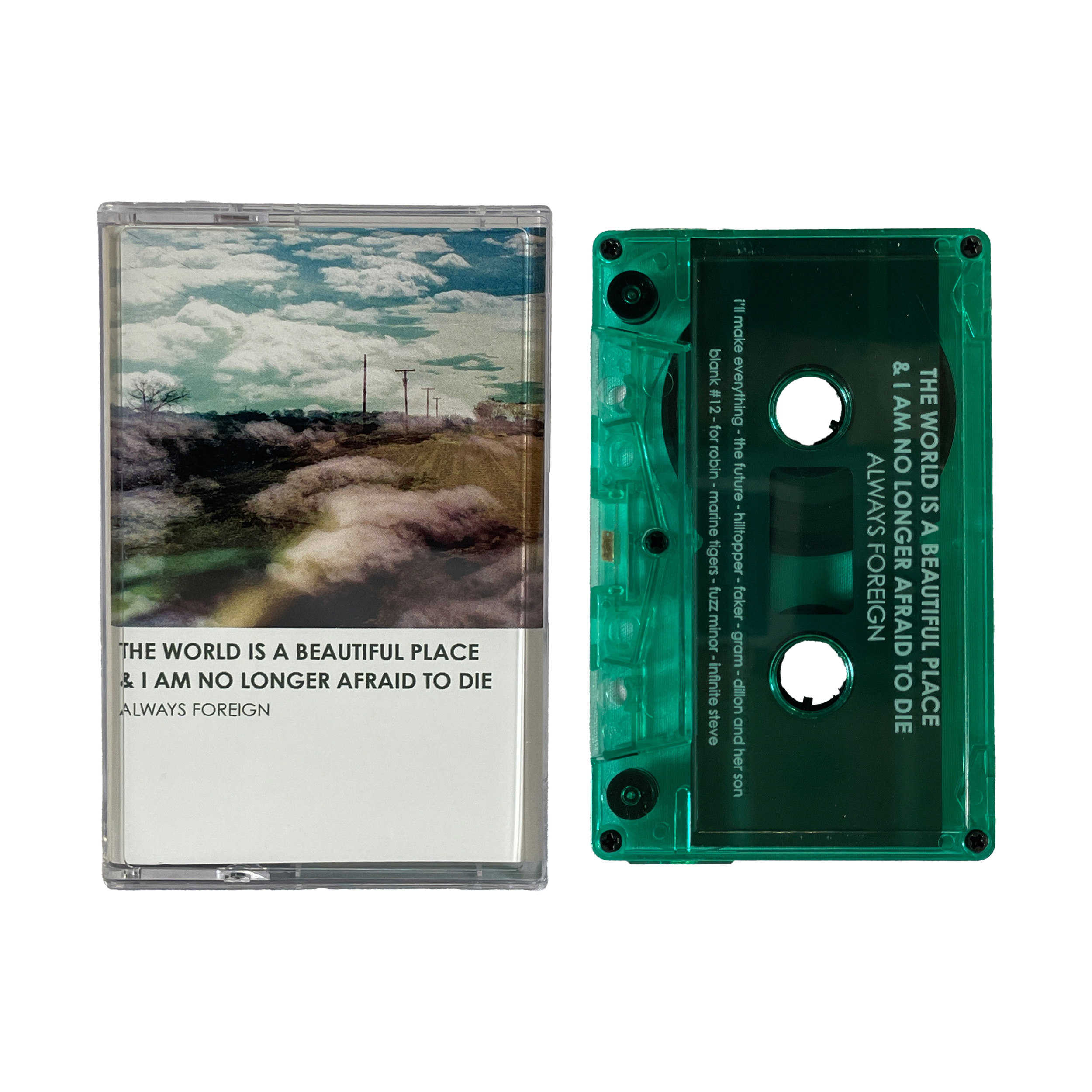 TWIABP - Always Foreign Transparent Green Cassette